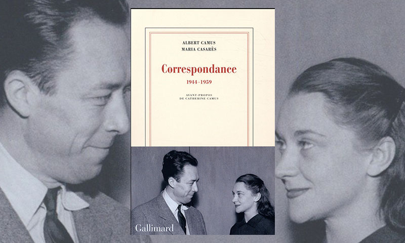 Correspondances entre Camus et Casarès